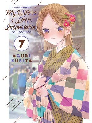 My Wife is a Little Intimidating, Volume 7 - ebook